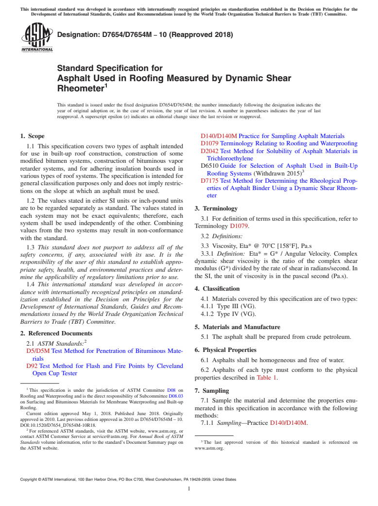 ASTM D7654/D7654M-10(2018) - Standard Specification for  Asphalt Used in Roofing Measured by Dynamic Shear Rheometer