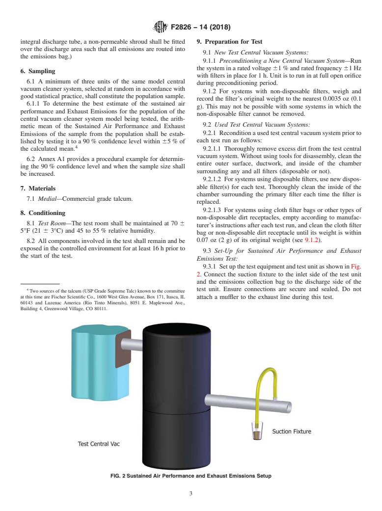 ASTM F2826-14(2018) - Standard Test Method for Evaluating the Sustained Air Performance and Exhaust Emission  Efficiencies of Central Vacuum Cleaning Units