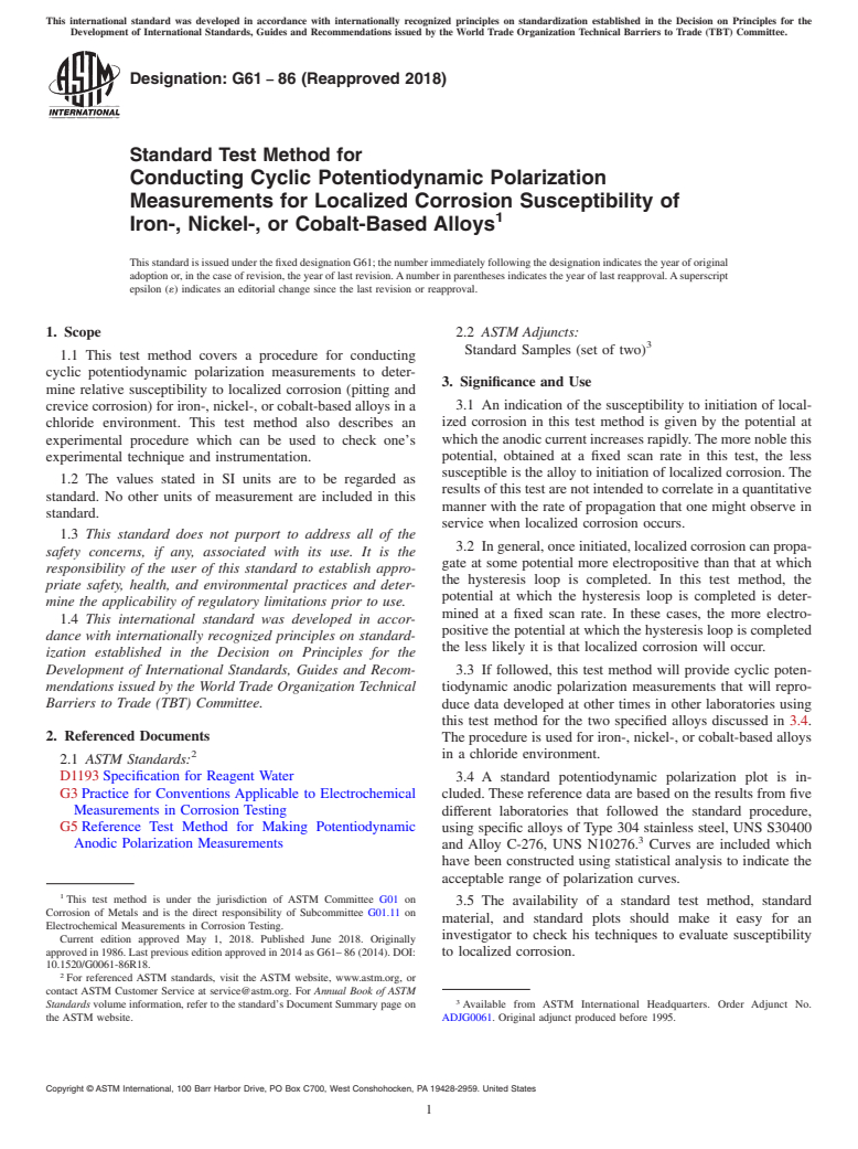 ASTM G61-86(2018) - Standard Test Method for  Conducting Cyclic Potentiodynamic Polarization Measurements  for Localized Corrosion Susceptibility of Iron-, Nickel-, or Cobalt-Based  Alloys