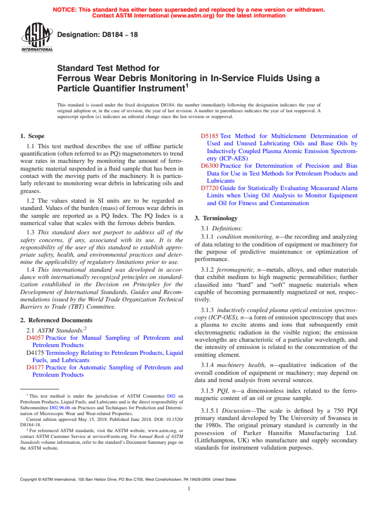 ASTM D8184-18 - Standard Test Method for Ferrous Wear Debris Monitoring in In-Service Fluids Using a  Particle Quantifier Instrument