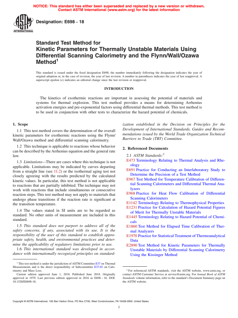 ASTM E698-18 - Standard Test Method for  Kinetic Parameters for Thermally Unstable Materials Using Differential  Scanning Calorimetry and the Flynn/Wall/Ozawa Method