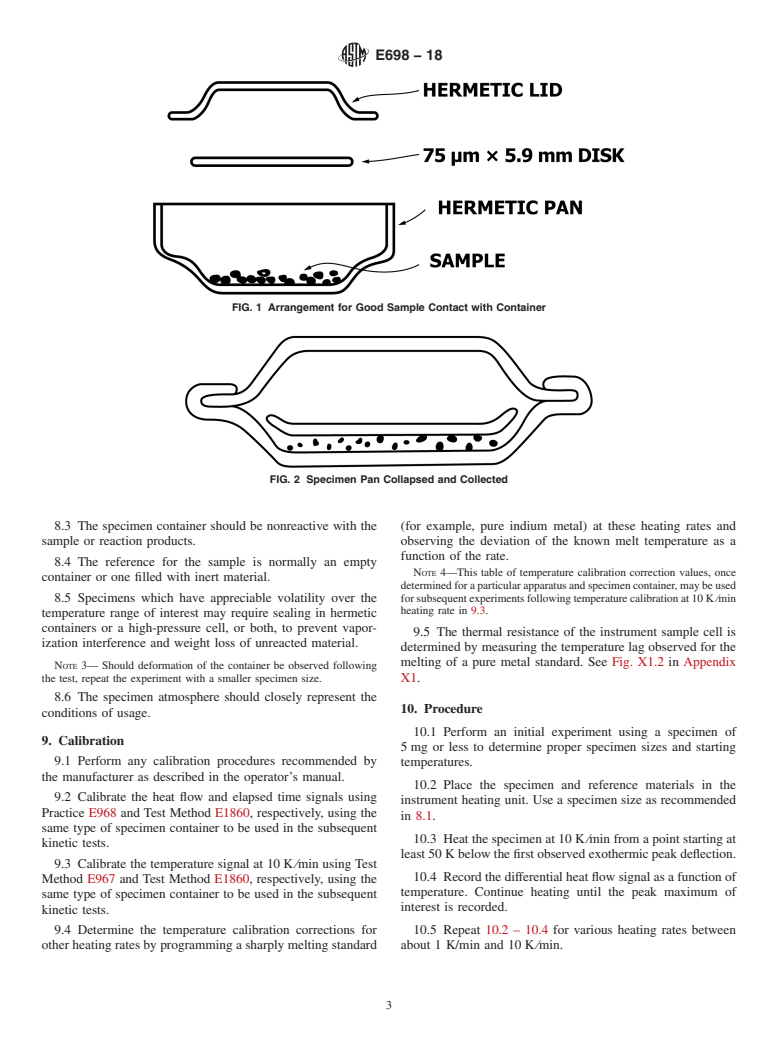 ASTM E698-18 - Standard Test Method for  Kinetic Parameters for Thermally Unstable Materials Using Differential  Scanning Calorimetry and the Flynn/Wall/Ozawa Method