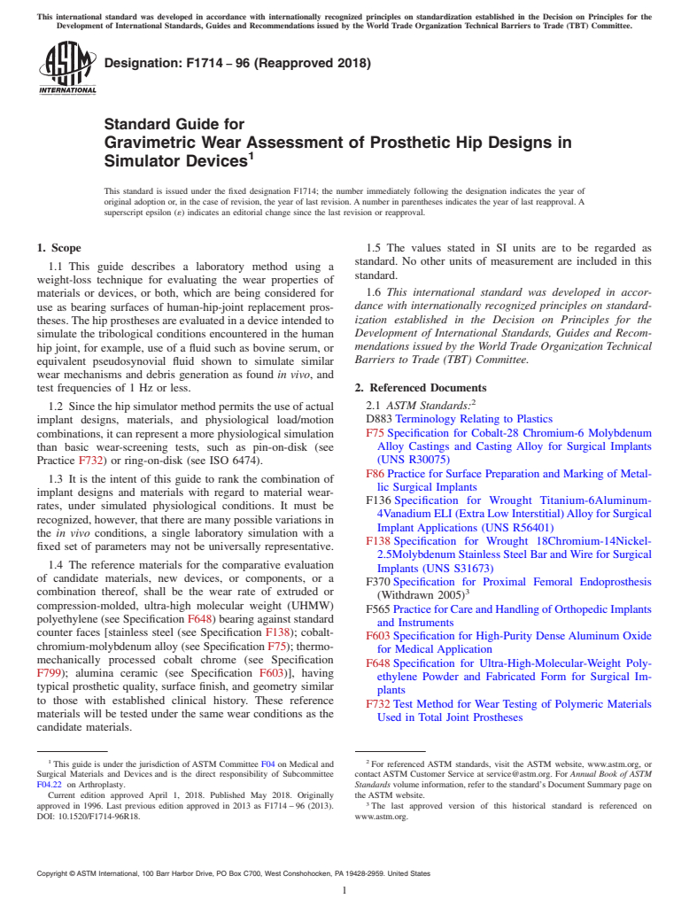 ASTM F1714-96(2018) - Standard Guide for  Gravimetric Wear Assessment of Prosthetic Hip Designs in Simulator  Devices