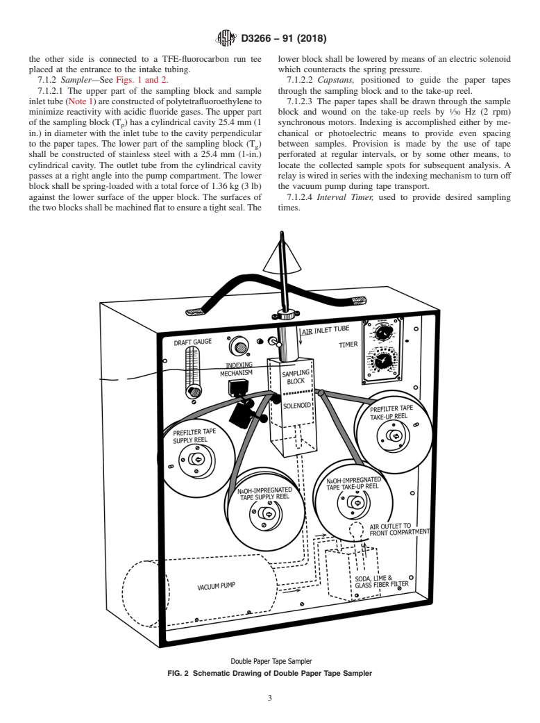 ASTM D3266-91(2018) - Standard Test Method for  Automated Separation and Collection of Particulate and Acidic  Gaseous Fluoride in the Atmosphere (Double Paper Tape Sampler Method)