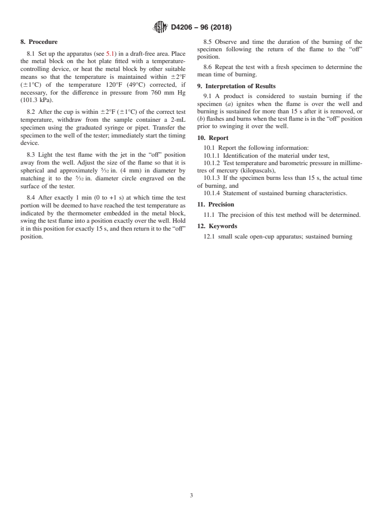 ASTM D4206-96(2018) - Standard Test Method for Sustained Burning of Liquid Mixtures Using the Small Scale   Open-Cup Apparatus