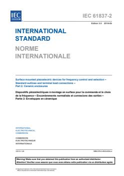 IEC 61837-2:2018 - Surface mounted piezoelectric devices for frequency control and selection - Standard outlines and terminal lead connections - Part 2: Ceramic enclosures - Page 3 preview