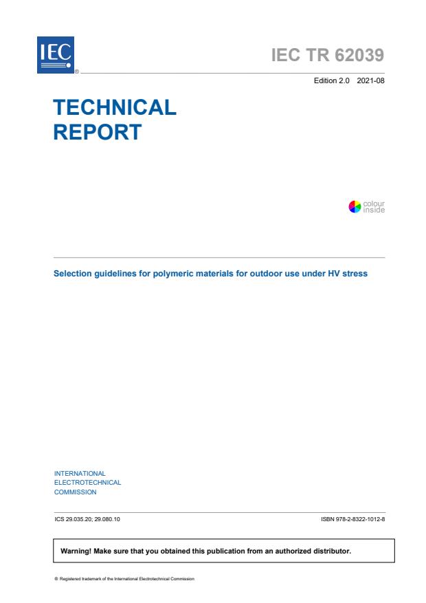 IEC TR 62039:2021 - Selection guidelines for polymeric materials for outdoor use under HV stress