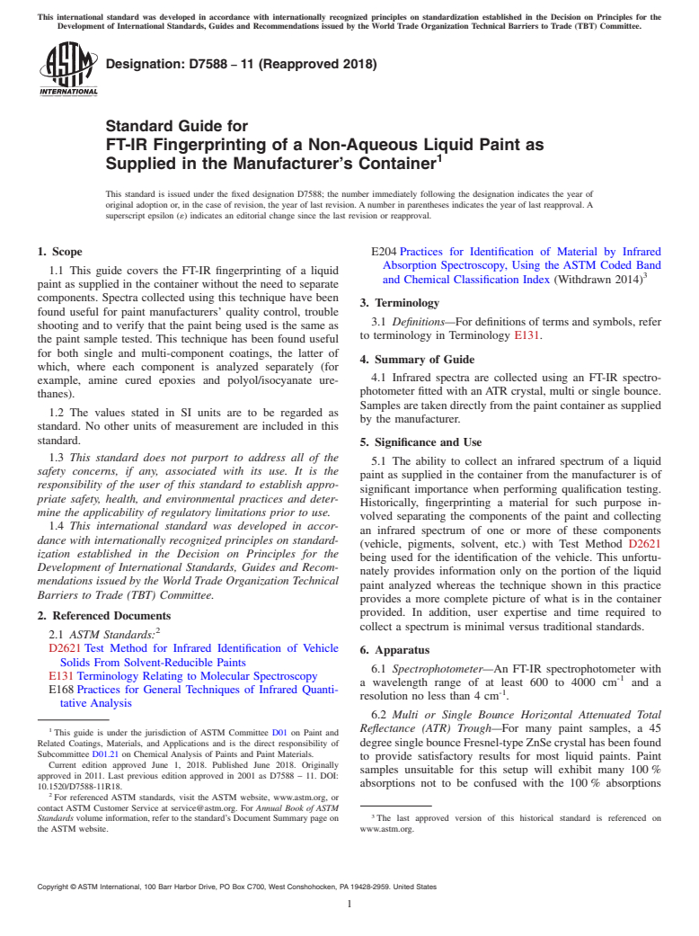 ASTM D7588-11(2018) - Standard Guide for FT-IR Fingerprinting of a Non-Aqueous Liquid Paint as Supplied   in the Manufacturer's Container