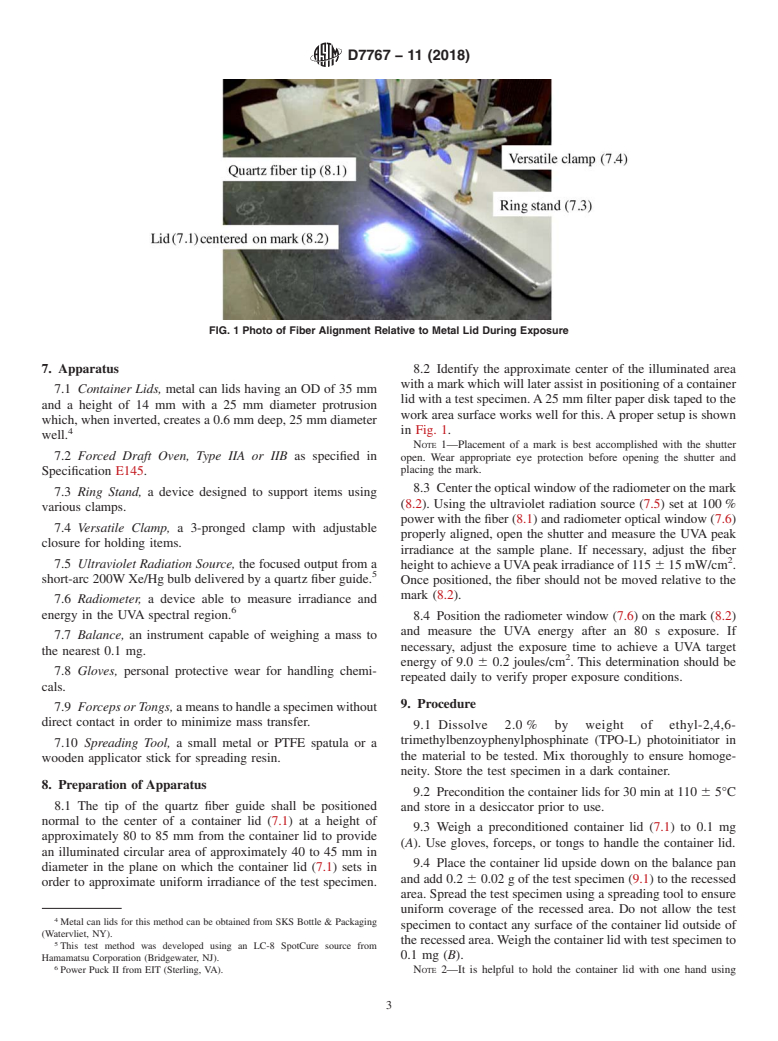 ASTM D7767-11(2018) - Standard Test Method to Measure Volatiles from Radiation Curable Acrylate Monomers,   Oligomers, and Blends and Thin Coatings Made from Them