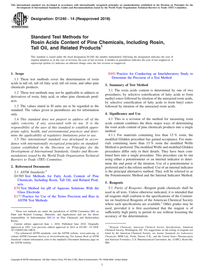 ASTM D1240-14(2018) - Standard Test Methods for Rosin Acids Content of Pine Chemicals, Including Rosin, Tall  Oil, and   Related Products