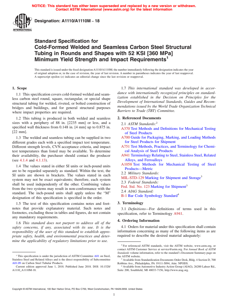 ASTM A1110/A1110M-18 - Standard Specification for Cold-Formed Welded and Seamless Carbon Steel Structural Tubing  in Rounds and Shapes with 52 KSI [360 MPa] Minimum Yield Strength  and Impact Requirements