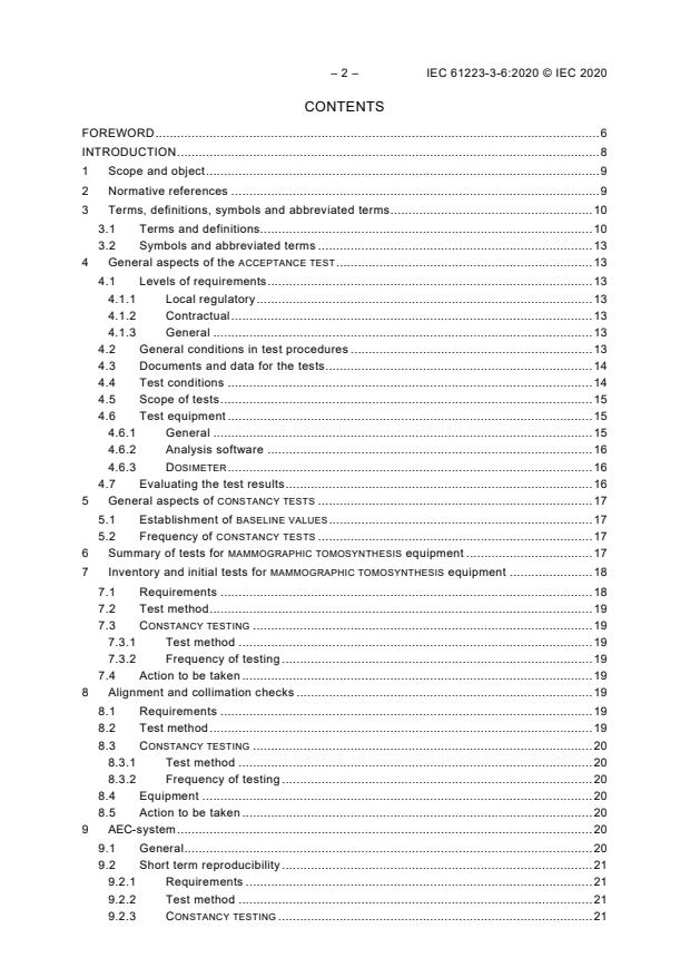 IEC 61223-3-6:2020 IEC 61223-3-6:2020 - Evaluation and routine testing in medical imaging departments - Part 3-6: Acceptance and constancy tests - Imaging performance of mammographic X-ray equipment used in a mammographic tomosynthesis mode of operation - Page 4 preview