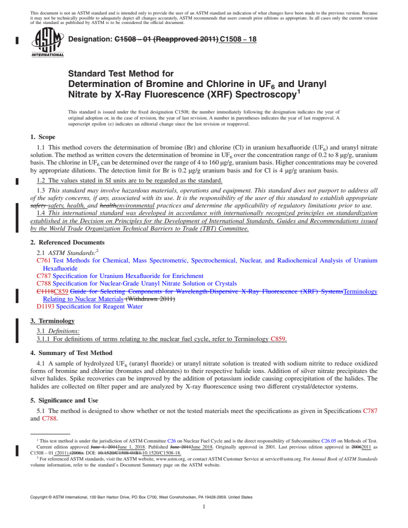 REDLINE ASTM C1508-18 - Standard Test Method for  Determination of Bromine and Chlorine in UF<inf>6</inf> and  Uranyl Nitrate by X-Ray Fluorescence (XRF) Spectroscopy