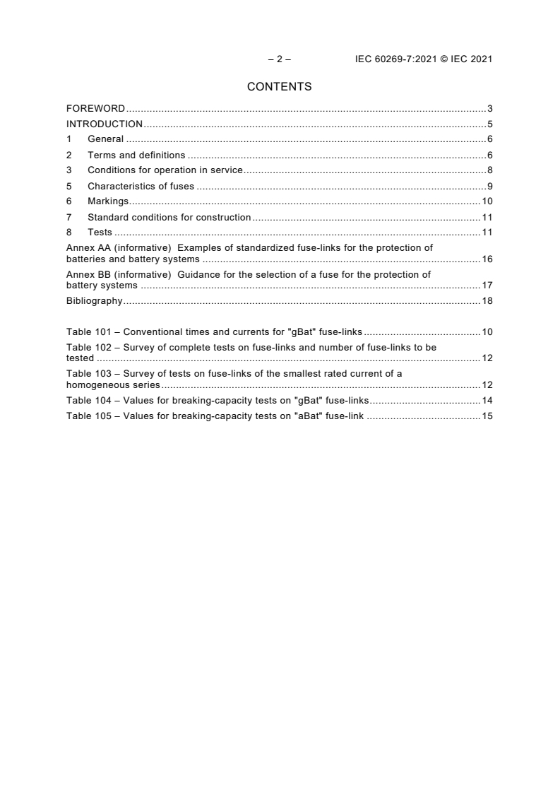 IEC 60269-7:2021 IEC 60269-7:2021 - Low-voltage fuses - Part 7: Supplementary requirements for fuse-links for the protection of batteries and battery systems - Page 4 preview