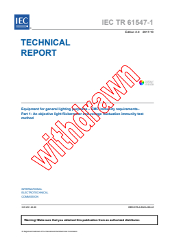 IEC TR 61547-1:2017 IEC TR 61547-1:2017 - Equipment for general lighting purposes - EMC immunity requirements - Part 1: An objective light flickermeter and voltage fluctuation immunity test method
Released:10/19/2017
Isbn:9782832249048 - Page 3 preview