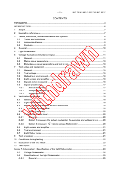 IEC TR 61547-1:2017 IEC TR 61547-1:2017 - Equipment for general lighting purposes - EMC immunity requirements - Part 1: An objective light flickermeter and voltage fluctuation immunity test method
Released:10/19/2017
Isbn:9782832249048 - Page 4 preview