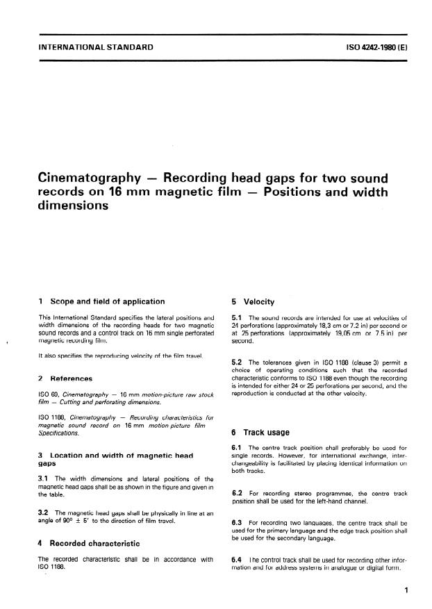 ISO 4242:1980 - Cinematography -- Recording head gaps for two sound records on 16 mm magnetic film -- Positions and width dimensions
