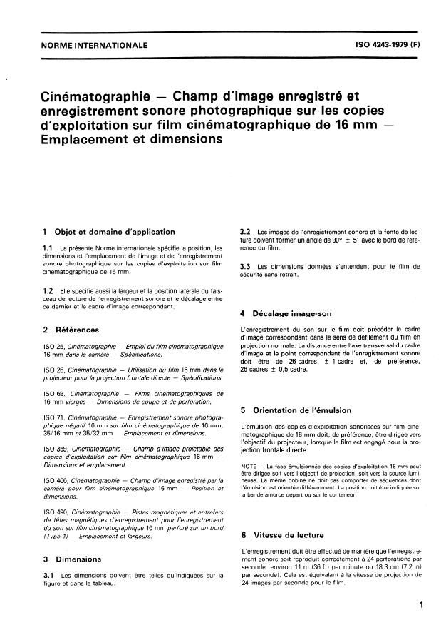 ISO 4243:1979 - Cinématographie -- Champ d'image enregistré et enregistrement sonore photographique sur les copies d'exploitation sur film cinématographique de 16 mm -- Emplacement et dimensions