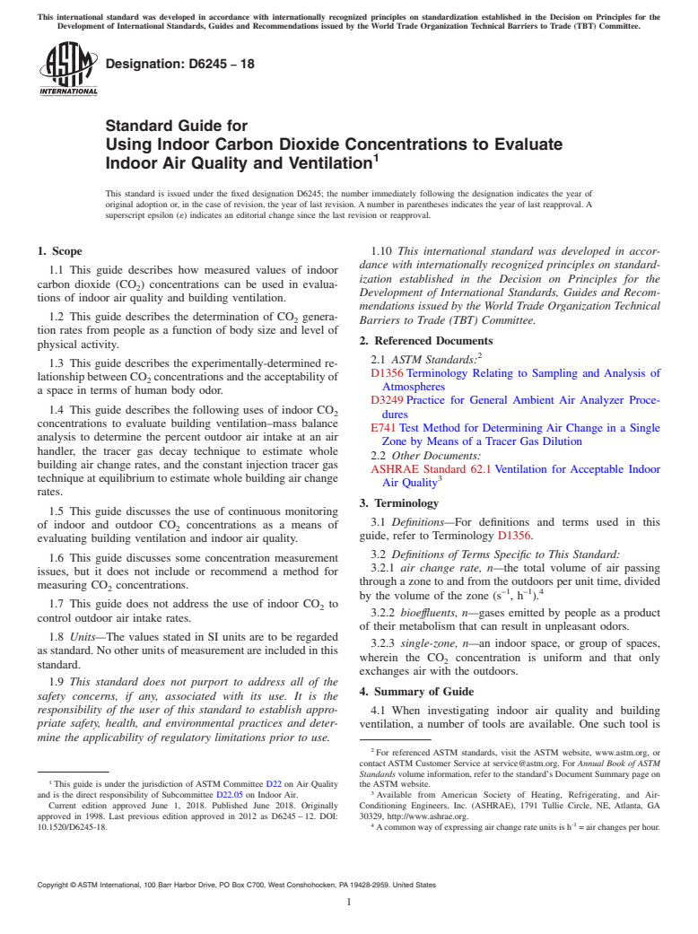ASTM D6245-18 - Standard Guide for  Using Indoor Carbon Dioxide Concentrations to Evaluate Indoor  Air Quality and Ventilation