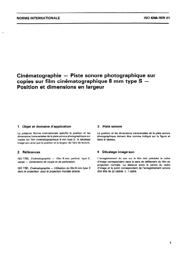 ISO 4244:1979 - Cinématographie -- Piste sonore photographique sur copies sur film cinématographique 8 mm type S -- Position et dimensions en largeur
