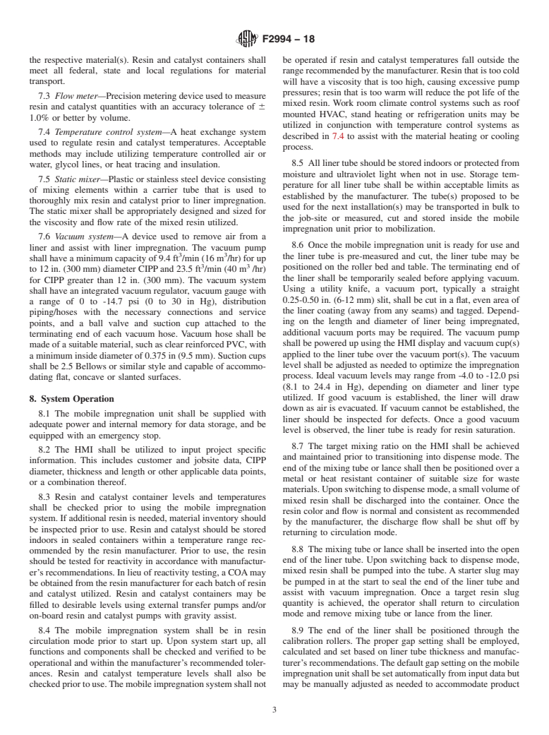 ASTM F2994-18 - Standard Practice for Utilization of Mobile, Automated Cured-In-Place Pipe (CIPP)  Impregnation Systems