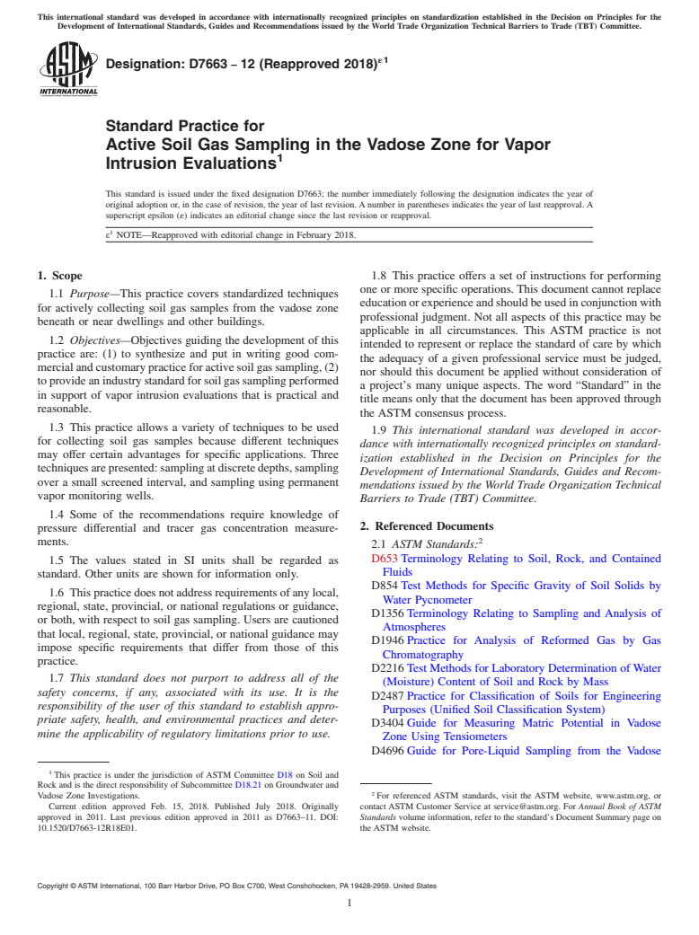 ASTM D7663-12(2018)e1 - Standard Practice for  Active Soil Gas Sampling in the Vadose Zone for Vapor Intrusion   Evaluations