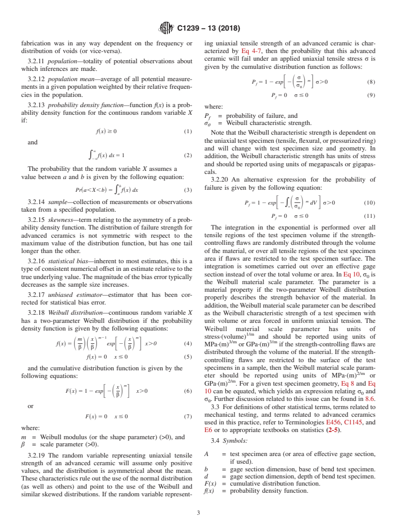 ASTM C1239-13(2018) - Standard Practice for Reporting Uniaxial Strength Data and Estimating Weibull Distribution   Parameters for Advanced Ceramics