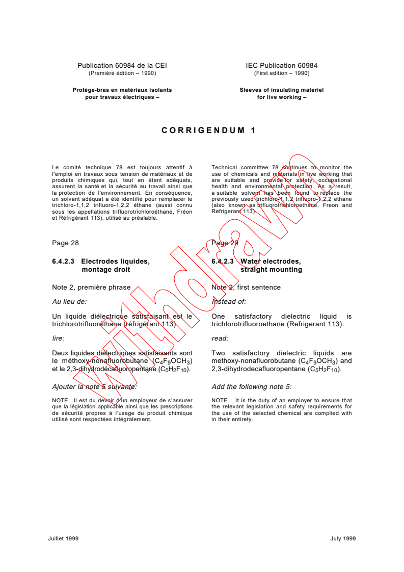 IEC 60984:1990/COR1:1999 - Corrigendum 1 - Sleeves of insulating material for live working
Released:7/23/1999