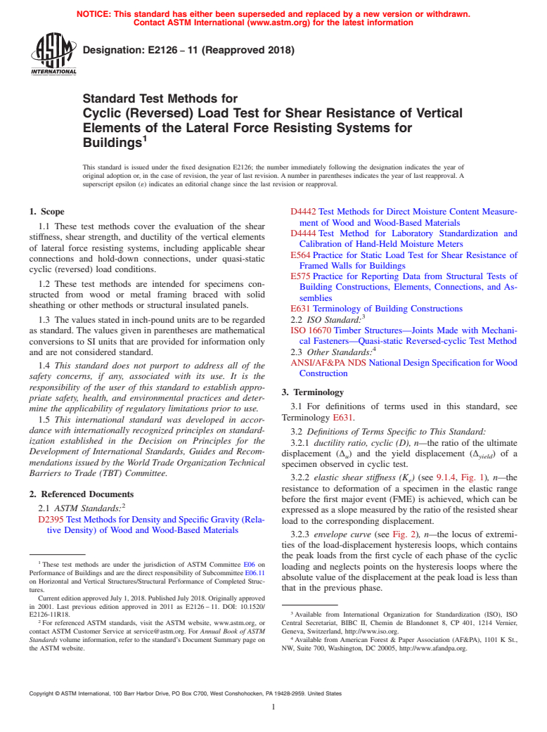 ASTM E2126-11(2018) - Standard Test Methods for Cyclic (Reversed) Load Test for Shear Resistance of Vertical  Elements of the Lateral Force Resisting Systems for Buildings