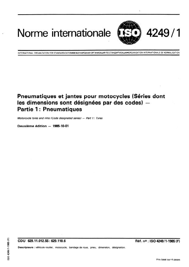 ISO 4249-1:1985 - Pneumatiques et jantes pour motocycles (Séries dont les dimensions sont désignées par des codes)