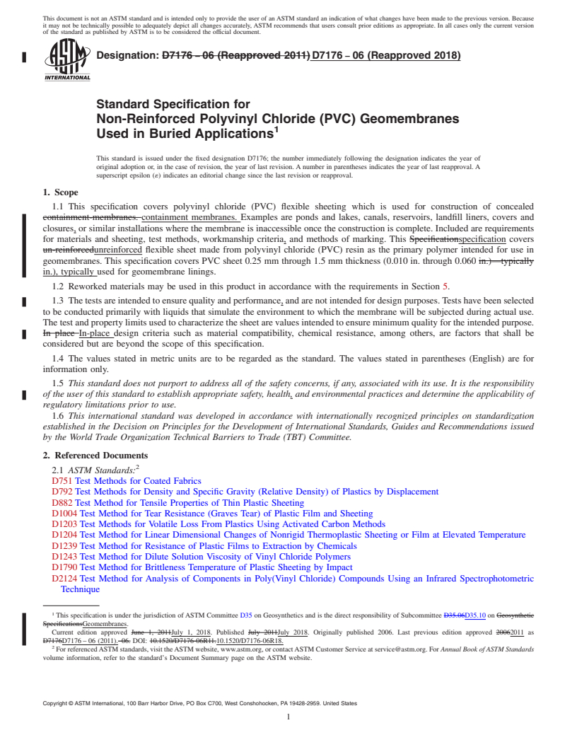 REDLINE ASTM D7176-06(2018) - Standard Specification for  Non-Reinforced Polyvinyl Chloride (PVC) Geomembranes Used in  Buried Applications