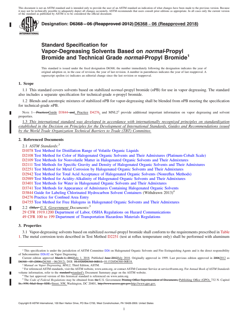 REDLINE ASTM D6368-06(2018) - Standard Specification for Vapor-Degreasing Solvents Based on <emph type="bdit">normal</emph  >-Propyl Bromide and Technical Grade <emph type="bdit">normal</emph  >-Propyl Bromide