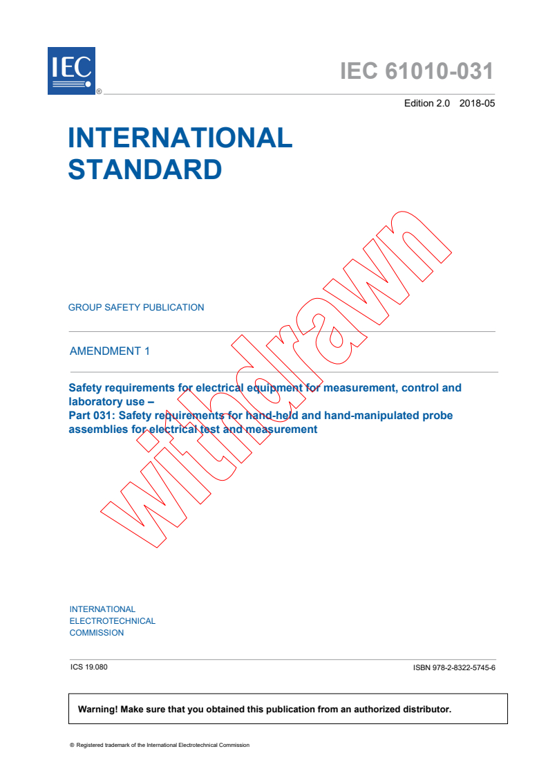 IEC 61010-031:2015/AMD1:2018 - Amendment 1 - Safety requirements for electrical equipment for measurement, control and laboratory use - Part 031: Safety requirements for hand-held and hand-manipulated probe assemblies for electrical test and measurement.
Released:5/29/2018
Isbn:9782832257456