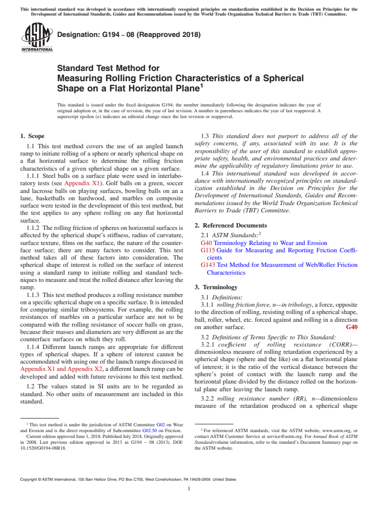 ASTM G194-08(2018) - Standard Test Method for  Measuring Rolling Friction Characteristics of a Spherical Shape  on a Flat Horizontal Plane