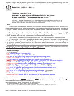 ASTM C1255-18 REDLINE ASTM C1255-18 - Standard Test Method for Analysis of Uranium and Thorium in Soils by Energy Dispersive X-Ray Fluorescence Spectroscopy - Page 1 preview