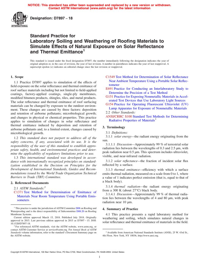 ASTM D7897-18 - Standard Practice for Laboratory Soiling and Weathering of Roofing Materials to Simulate Effects of Natural Exposure on Solar Reflectance and Thermal Emittance