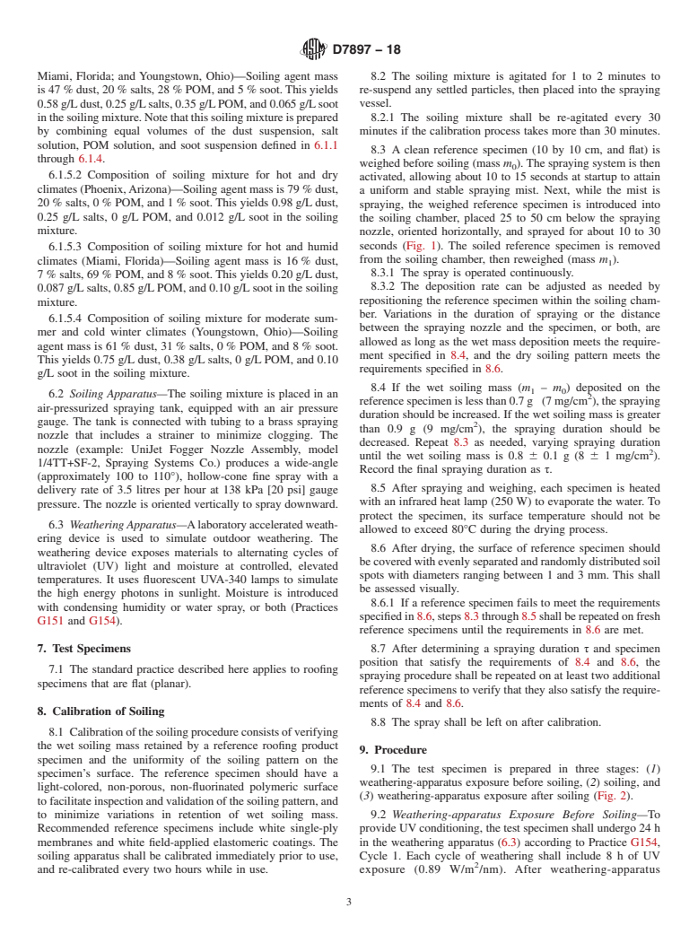 ASTM D7897-18 - Standard Practice for Laboratory Soiling and Weathering of Roofing Materials to Simulate Effects of Natural Exposure on Solar Reflectance and Thermal Emittance