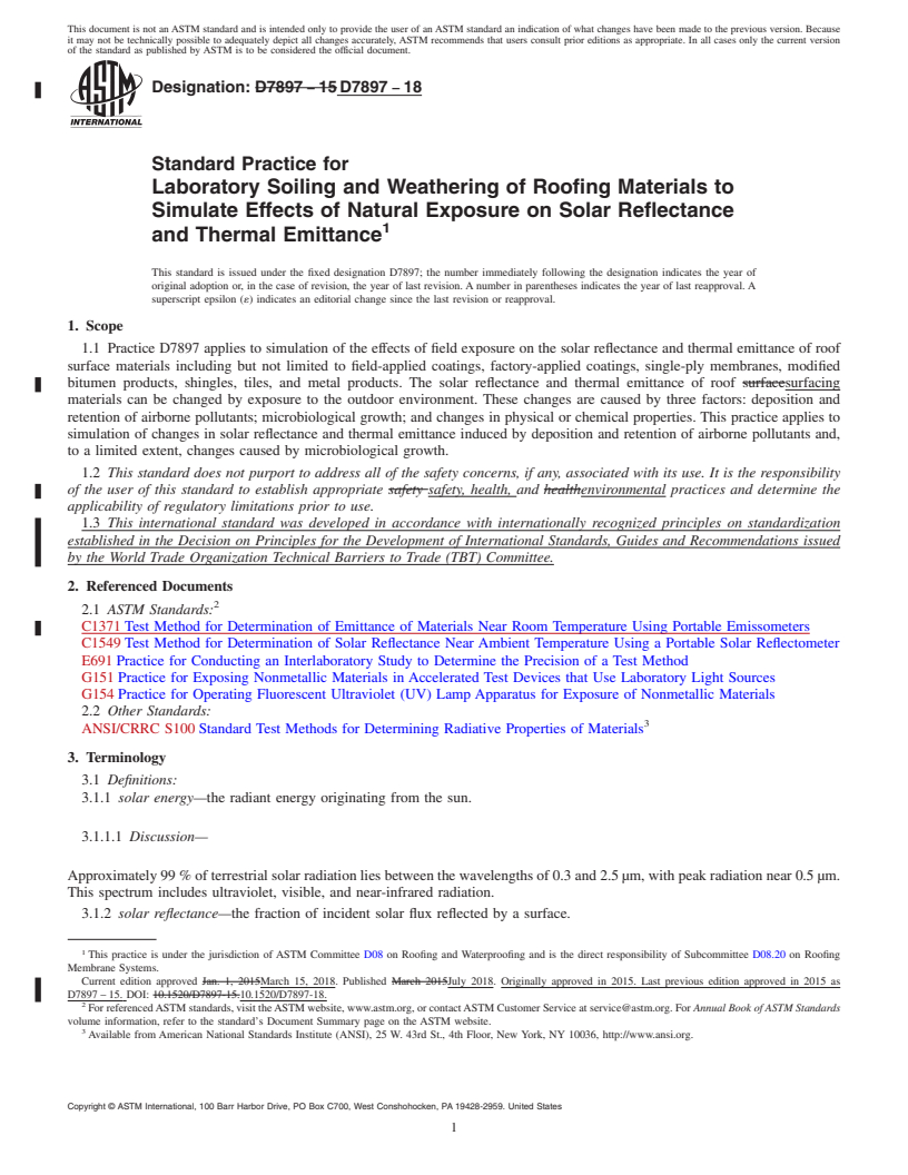 REDLINE ASTM D7897-18 - Standard Practice for Laboratory Soiling and Weathering of Roofing Materials to Simulate Effects of Natural Exposure on Solar Reflectance and Thermal Emittance