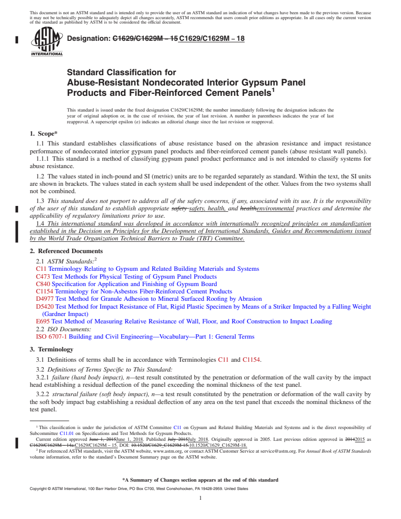 REDLINE ASTM C1629/C1629M-18 - Standard Classification for  Abuse-Resistant Nondecorated Interior Gypsum Panel Products  and Fiber-Reinforced Cement Panels