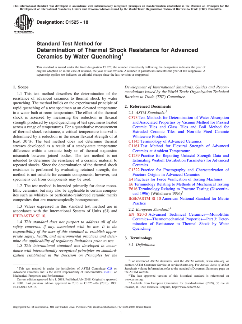 ASTM C1525-18 - Standard Test Method for Determination of Thermal Shock Resistance for Advanced Ceramics   by Water Quenching
