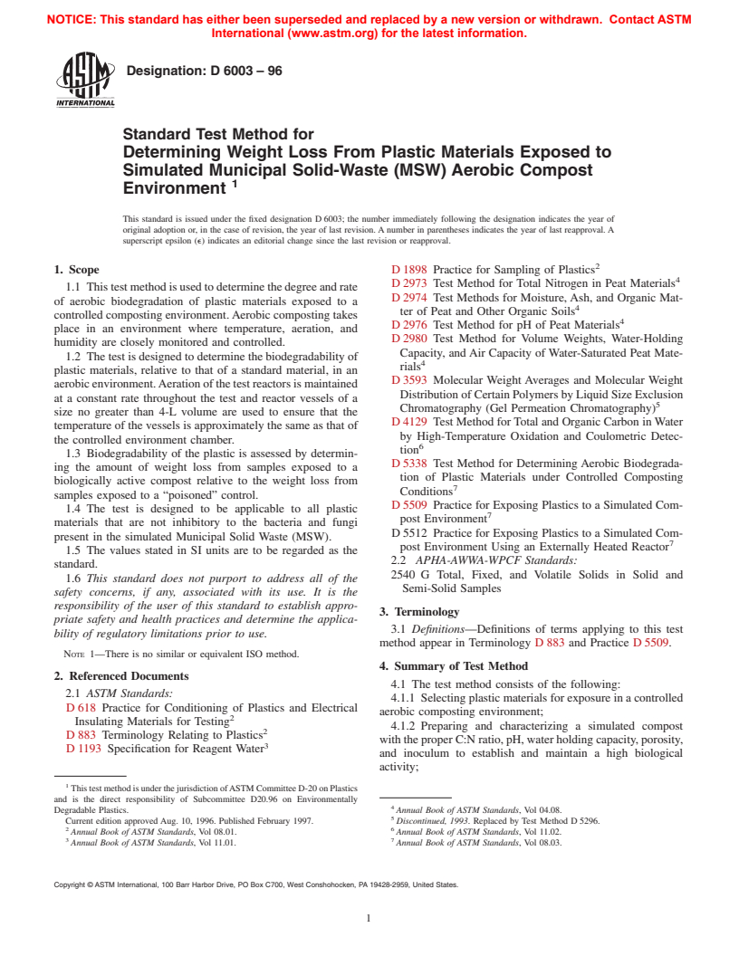 ASTM D6003-96 - Standard Test Method for Determining Weight Loss From Plastic Materials Exposed to Simulated Municipal Solid-Waste (MSW) Aerobic Compost Environment (Withdrawn 2005)