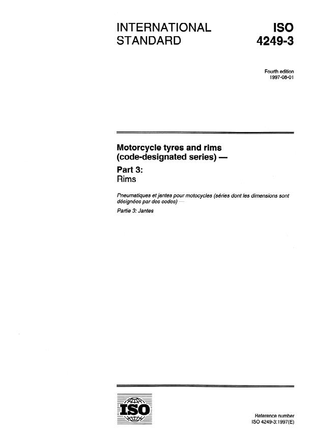 ISO 4249-3:1997 - Motorcycle tyres and rims (code-designated series)