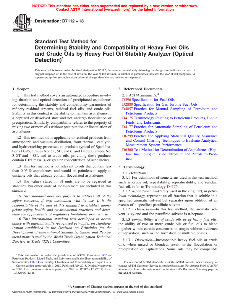 ASTM D7112-18 - Standard Test Method for Determining Stability and Compatibility of Heavy Fuel Oils  and Crude Oils by Heavy Fuel Oil Stability Analyzer (Optical Detection)