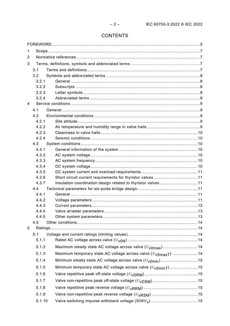 IEC 60700-3:2022 IEC 60700-3:2022 - Thyristor valves for high voltage direct current (HVDC) power transmission - Part 3: Essential ratings (limiting values) and characteristics
Released:11/29/2022 - Page 4 preview