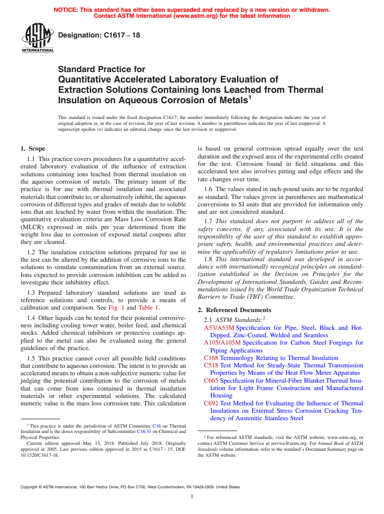 ASTM C1617-18 - Standard Practice for  Quantitative Accelerated Laboratory Evaluation of Extraction  Solutions Containing Ions Leached from Thermal Insulation on Aqueous  Corrosion of Metals