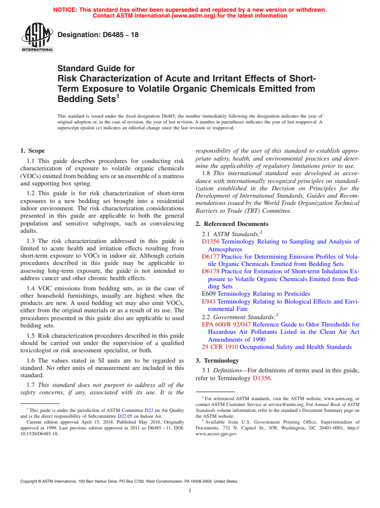ASTM D6485-18 - Standard Guide for  Risk Characterization of Acute and Irritant Effects of Short-Term Exposure to Volatile Organic Chemicals Emitted from Bedding Sets (Withdrawn 2024)