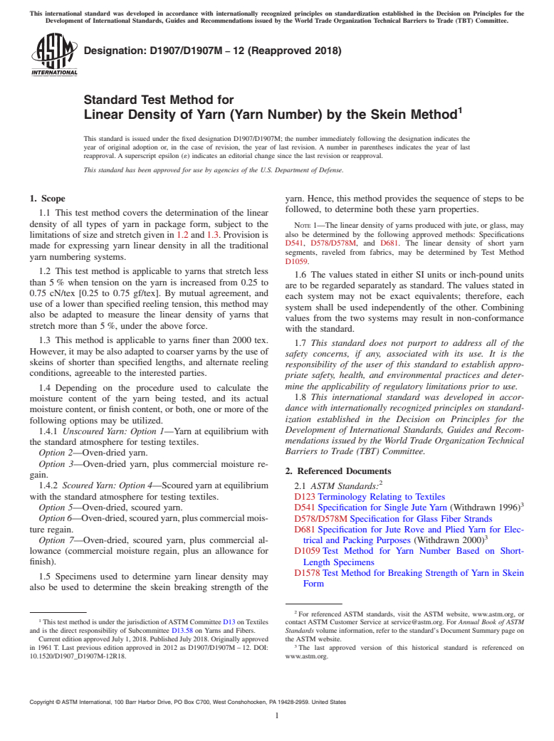 ASTM D1907/D1907M-12(2018) - Standard Test Method for  Linear Density of Yarn (Yarn Number) by the Skein Method
