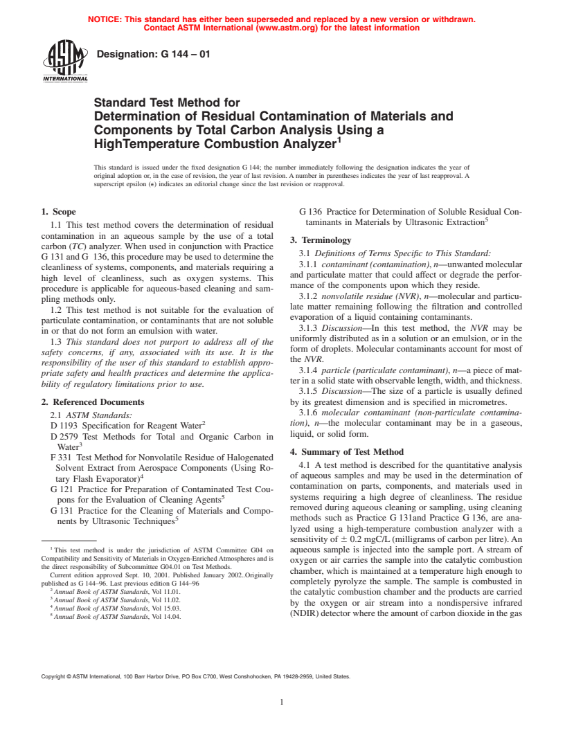 ASTM G144-01 - Standard Test Method for Determination of Residual Contamination of Materials and Components by Total Carbon Analysis Using a High-Temperature Combustion Analyzer