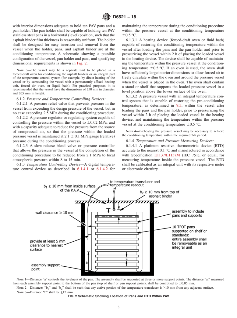 ASTM D6521-18 - Standard Practice for  Accelerated Aging of Asphalt Binder Using a Pressurized Aging  Vessel (PAV)