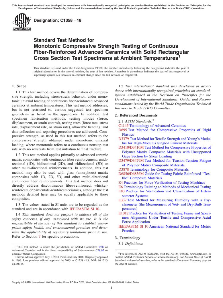 ASTM C1358-18 - Standard Test Method for Monotonic Compressive Strength Testing of Continuous Fiber-Reinforced   Advanced Ceramics with Solid Rectangular Cross Section Test Specimens   at Ambient  Temperatures